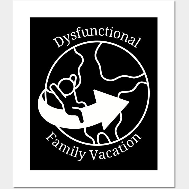 Dysfunctional Family Vacation Wall Art by HobbyAndArt